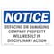 Signmission OSHA Notice, 5" Height, NOTICE Defacing Or Damaging Property Sign, 7" X 5", Landscape OS-NS-D-57-L-15397 - alternate 1